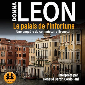 Donna Leon - Le Palais de l'infortune [2025]
