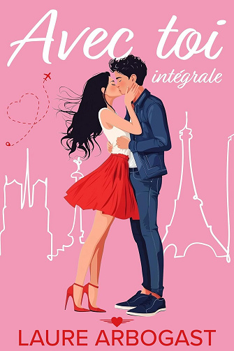 Avec toi - Intégrale - Laure Arbogast (2025)