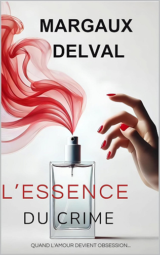 L'essence du crime - Margaux Delval (2024)