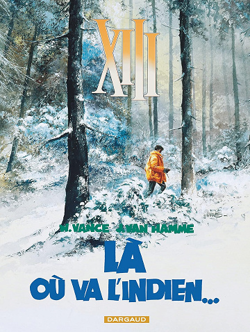 XIII, tome 2, Là où va l'Indien