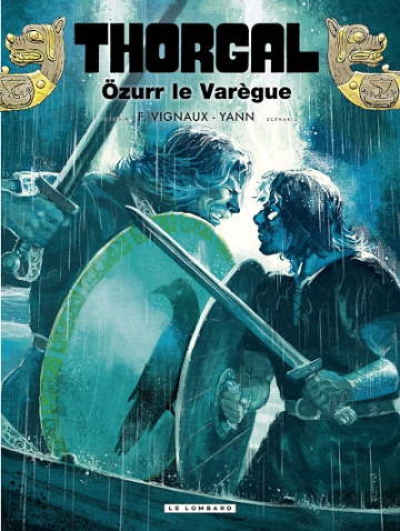 Thorgal - Tome 42 - Özurr le Varègue (2024)