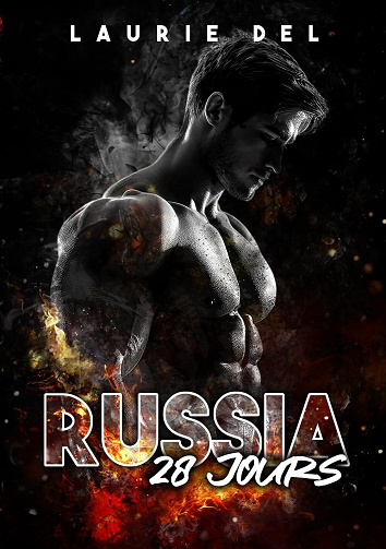 Russia 28 jours - Laurie Del (2025)