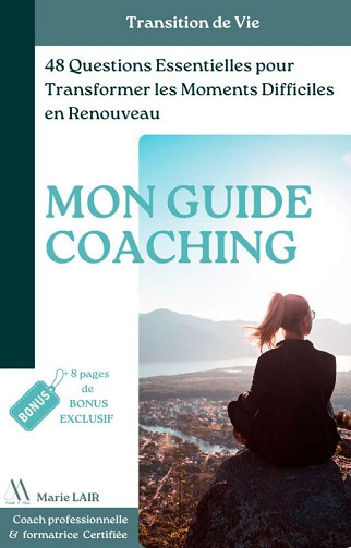 Marie LAIR - 48 questions essentielles pour transformer les moments difficiles en renouveau (2025)