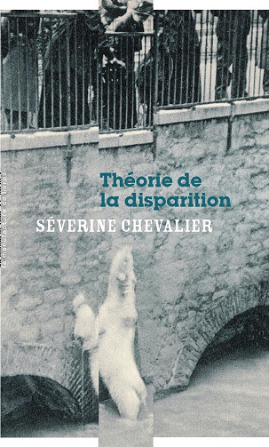 Théorie de la disparition - Séverine Chevalier (2025)