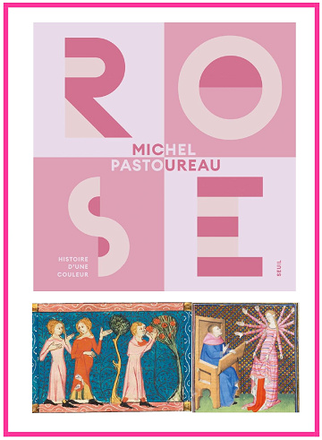 Rose : Histoire d'une couleur - Michel Pastoureau (2024)