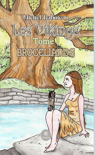 Michel Raboteau - Les vikings - Tome 1: Brocéliande (2024)