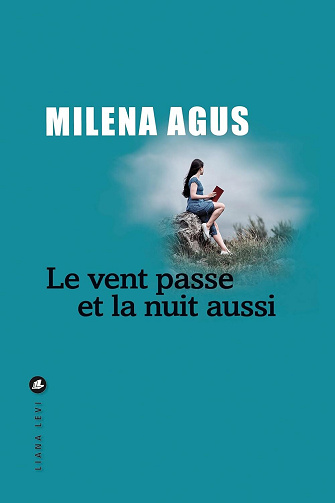 Le vent passe et la nuit aussi - Milena Agus (2025)