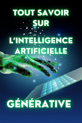 Mister Informatique - Tout savoir sur l’intelligence artificielle générative (2025)