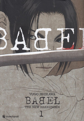 Babel The New Hakkenden - Tomes 01 & 02