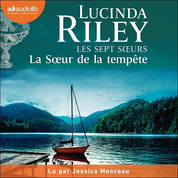 La Sœur de la tempête: Les Sept Soeurs 2 - Lucinda Riley