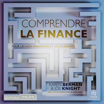 Comprendre la finance: Pour les non-financiers et les étudiants - Karen Berman (2023)