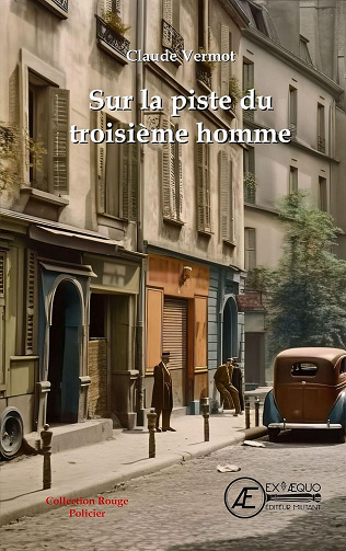 Claude Vermot - Sur la piste du troisième homme (2024)