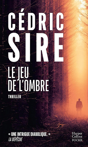 Cédric Sire - Le Jeu de l'ombre (2024)