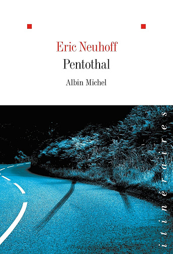 Pentothal - Eric Neuhoff (2025)