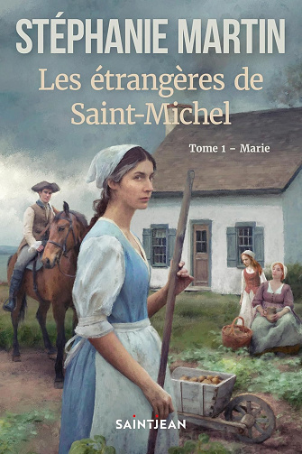 Les étrangères de Saint-Michel, tome 1 -  Stéphanie Martin (2025)