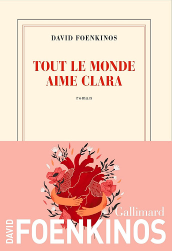 Tout le monde aime Clara - David Foenkinos (2025)