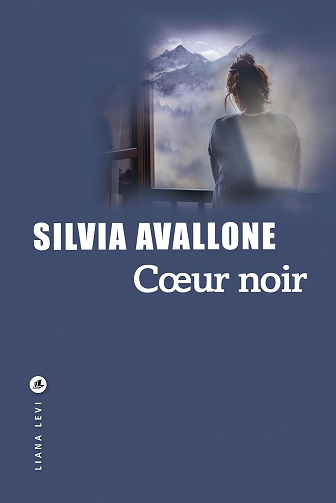 Cœur noir - Silvia Avallone (2025)