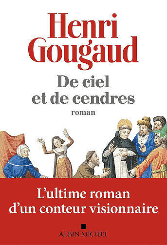 De ciel et de cendres - Henri Gougaud (2025)