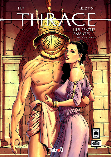 Thrace - Tome 01 - Lupi, Frates, Amantes
