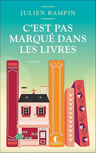 C'est pas marqué dans les livres - Julien Rampin (2025)