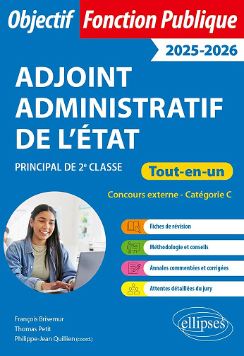 Adjoint administratif de l'état 2025-2026 - Thomas Petit, Philippe-Jean Quillien, François Brisemur  (2024)