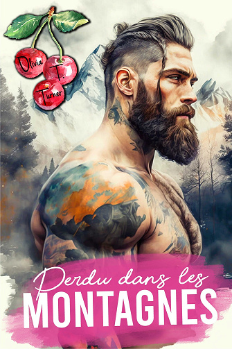 Les Gars de la Montagne Greene, Tome 1 : Perdu Dans Les Montagnes - Olivia T. Turner (2025)