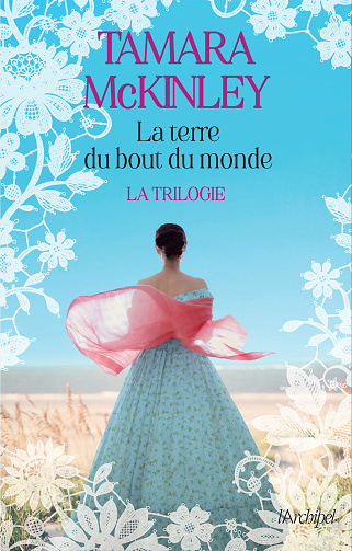 Tamara McKinley - Trilogie La terre du bout du monde (2024)