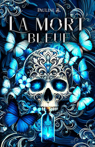 La Mort Bleue, Tome 1 - Pauline B (2025)