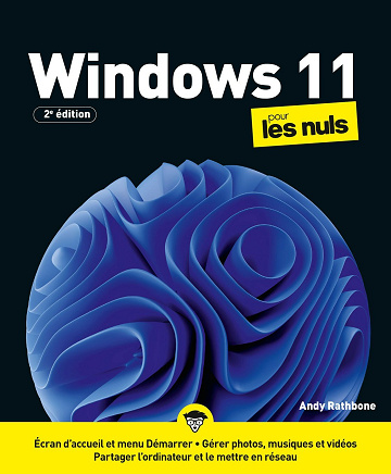 Windows 11 pour les Nuls, 2e édition - Andy Rathbone (2023)