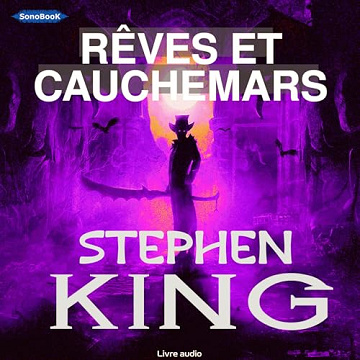 Stephen King - Rêves et Cauchemars [2025]