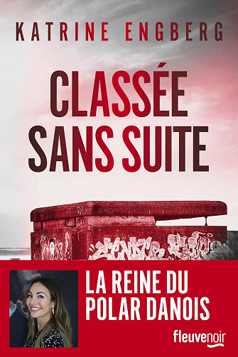 Classée sans suite -  Katrine Engberg (2025)