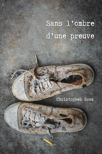 Sans l'ombre d'une preuve - Christopher Bosa (2025)