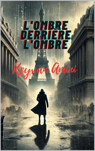 Keyvan Amini - L'ombre derrière l'ombre (2025)