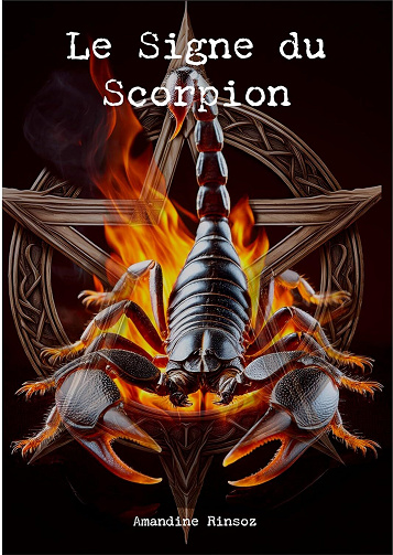 Amandine Rinsoz - Le signe du Scorpion (Tina Hernandez - Agent Spécial t. 1) (2025)