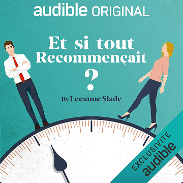 Et si tout recommençait ? - Leeanne Slade (2025)