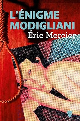 L'énigme Modigliani - Eric Mercier (2025)
