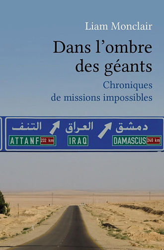 Liam Monclair - Dans l’Ombre des Géants: Chroniques de Missions Impossibles (2025)