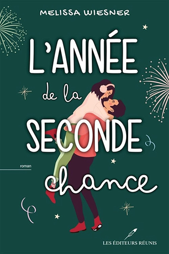 L'année de la seconde chance - Melissa Wiesner (2025)