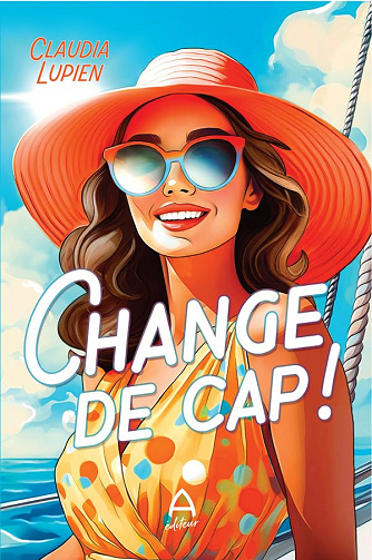 Change de cap! -  Lupien Claudia (2025)