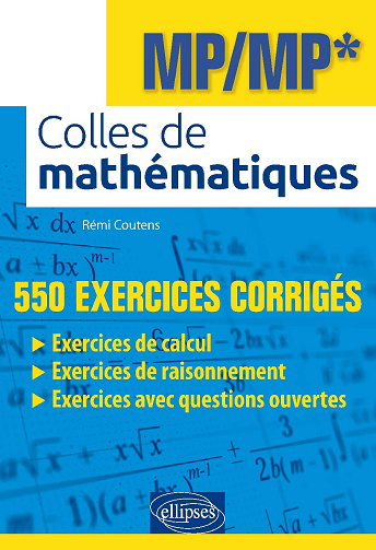 Colles de mathématiques - MP/MP* -  Rémi Coutens (2020)