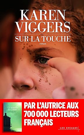 Sur la touche - Karen Viggers (2025)