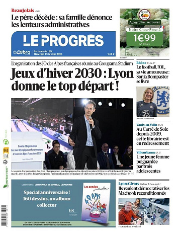 Le progrès Lyon, Villeurbanne, Caluire Du mercredi 19 Février 2025