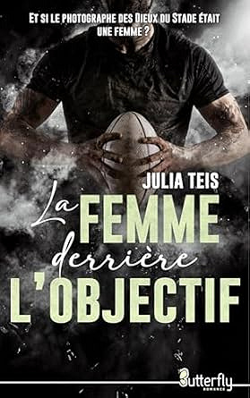 La femme derrière l'objectif - Julia Teis (2025)
