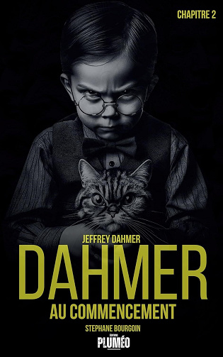 Stéphane Bourgoin Stephane - Dahmer 2 au commencement (2025)
