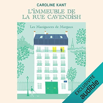 Caroline Kant - Les Manigances de Margaux [2022]
