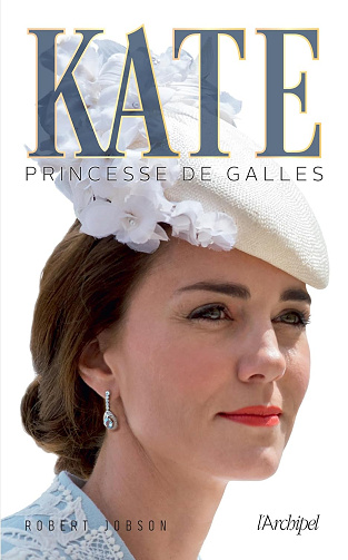 Kate, princesse de Galles - Robert Jobson (2025)