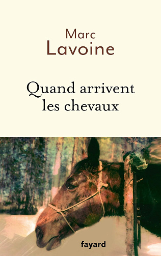 Quand arrivent les chevaux -  Marc Lavoine (2025)