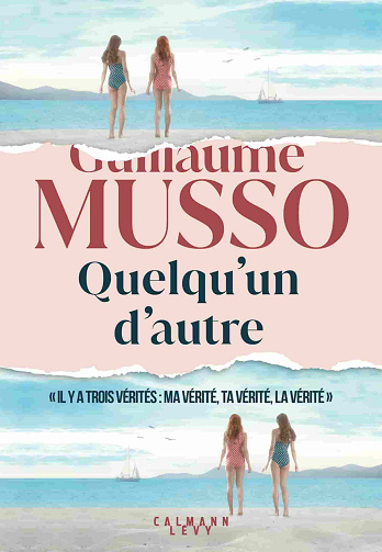 Guillaume Musso - Quelqu'un d'autre (2024)