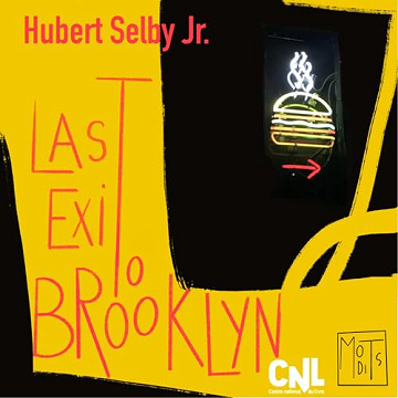 Hubert Selby Jr. - Last Exit to Brooklyn [2025]