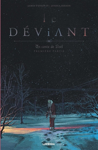 Le Déviant - Un conte de Noël - Tome 01 (2024)